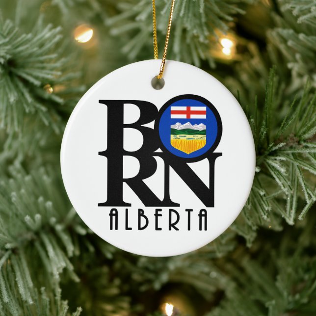 BORN Alberta Canada Ceramic Ornament (Tree)