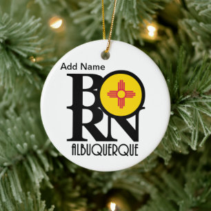 BORN Albuquerque Custom Ceramic Ornament