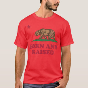 Born And Raised California Republic Flag T-Shirt