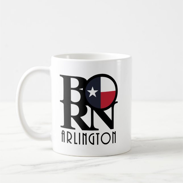 BORN Arlington Texas 11oz Coffee Mug (Left)