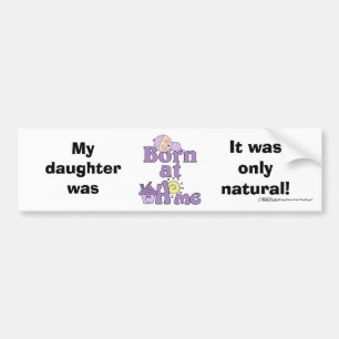 Born At Home-Sleeping Baby Girl Bumper Sticker