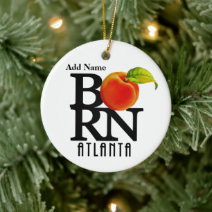 BORN Atlanta Georgia Customisable Ceramic Ornament