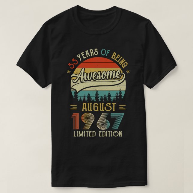 Born August 1967 55th Birthday Made In 1967 55 Yea T-Shirt (Design Front)