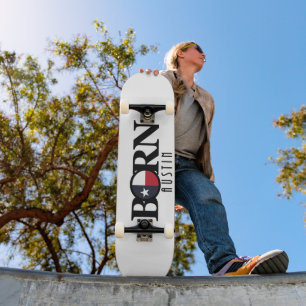 BORN Austin, Texas Skateboard