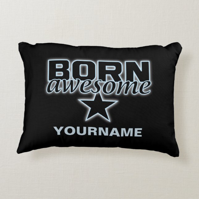 Born Awesome custom cushion (Back)