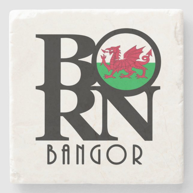 BORN Bangor Wales Stone Coaster (Front)