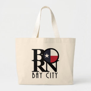 BORN Bay City Texas Large Tote Bag