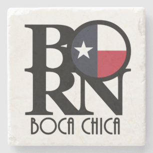 BORN Boca Chica Texas Stone Coaster