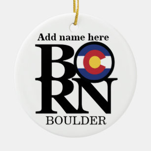 BORN Boulder CO = Personalised Ornament