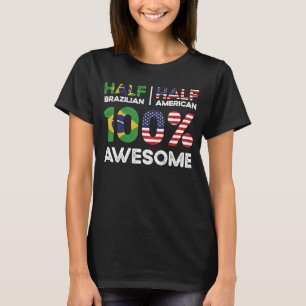 Born Brazilian Brazil American USA Citizenship T-Shirt