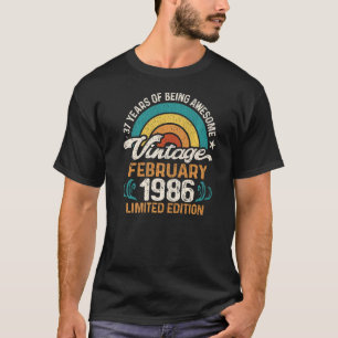Born February 1986 37th Birthday 37 Year Old T-Shirt