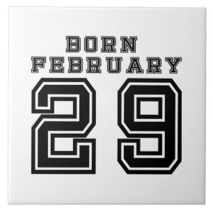 Born February 29 Tile