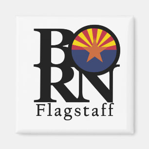 BORN Flagstaff Magnet