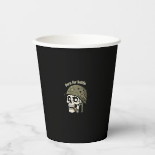 Born for Battle Paper Cups