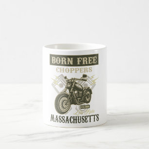 Born Free Choppers Motorcycle Massachusetts Coffee Mug