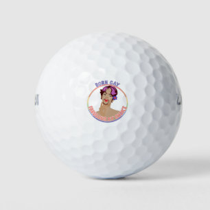 Born Gay - Fabulous By Choice LGBTQI+ Golf Balls