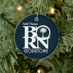 BORN Georgetown SC Customisable Ornament