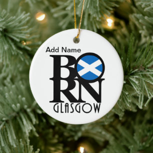 BORN Glasgow Scotland Customisable Ceramic Ornament