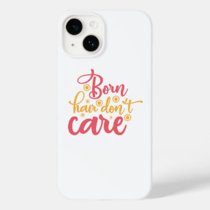 Born Hair Don't Care Case-Mate iPhone 14 Case