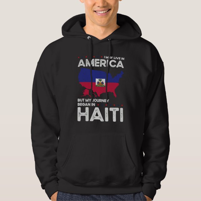Born Haitian Haiti American USA Citizenship Hoodie (Front)