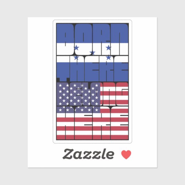 Born Honduras Belong American (Sheet)