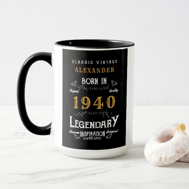 Born in 1940 Legend Mug (With Donut)