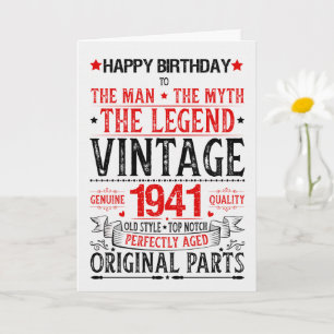 Born in 1941 Birthday the Man the Myth the Legend Card