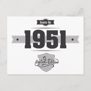 Born in 1951 (Dark&Lightgrey) Postcard