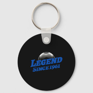 Born In 1961 Soccer Fan Birthday Legendary Legend  Key Ring