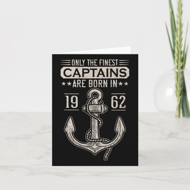 Born In 1962 60 Years Old Boat Captain Birthday Bo Card (Front)