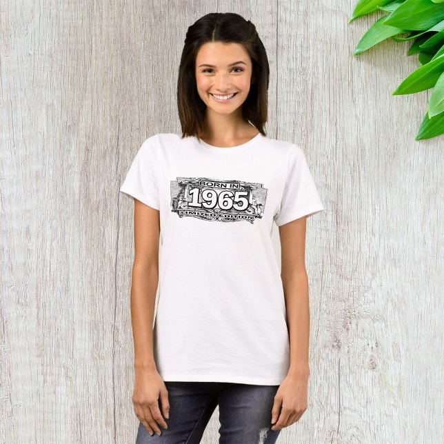 Born In 1965 Limited Edition T-Shirt (Creator Uploaded)