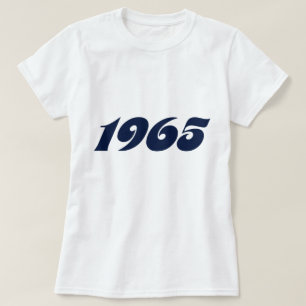 Born in 1965 T-Shirt