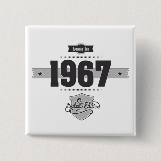 Born in 1967 (Dark&Lightgrey) 15 Cm Square Badge (Front)