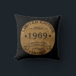 Born in 1969 vintage birthday party cushion<br><div class="desc">You can add some originality with this limited edition, premium quality, and original, classy, retro, and vintage-looking birthday graphic design with a cool typography font. This is a great gift idea for men, women, husbands, wives, girlfriends, and boyfriends who will love this one-of-a-kind piece of art. The best unique and...</div>
