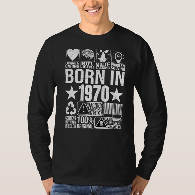 Born In 1970 Content Warning Label Barcode Birthda T-Shirt (Front)