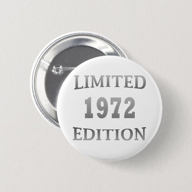 born in 1972 birthday party 6 cm round badge (Front & Back)
