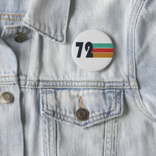 Born in 1972 elegant vintage birthday party gift 6 cm round badge