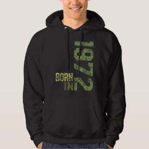 Born In 1972 Vintage 50 Years Birthday Grunge Effe Hoodie