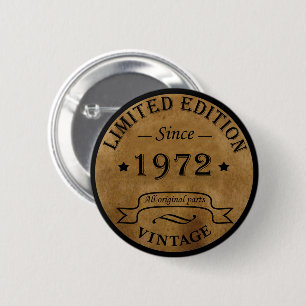 Born in 1972 vintage birthday 6 cm round badge