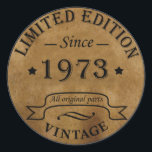 Born in 1973 vintage birthday classic round sticker<br><div class="desc">You can add some originality with this limited edition, premium quality, and original, classy, retro, and vintage-looking birthday graphic design with a cool typography font. This is a great gift idea for men, women, husbands, wives, girlfriends, and boyfriends who will love this one-of-a-kind piece of art. Unique and funny holiday...</div>