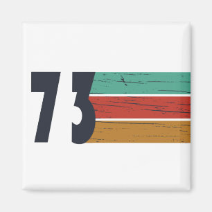 Born in 1973 vintage birthday gift magnet