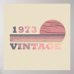 born in 1973 vintage birthday gift poster