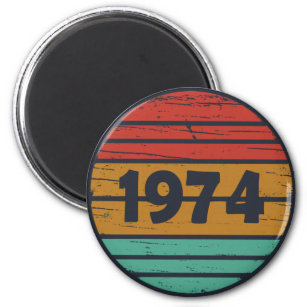 Born in 1974 vintage 50th birthday magnet
