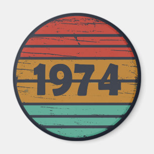 Born in 1974 vintage birthday party magnet