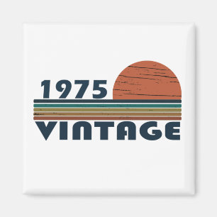 Born in 1975 vintage birthday magnet