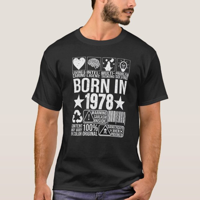 Born In 1978 Content Warning Label Barcode Birthda T-Shirt (Front)