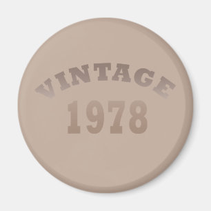 Born in 1978 vintage birthday magnet