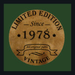 Born in 1978 vintage birthday poster<br><div class="desc">You can add some originality to your wardrobe with this limited edition original elegant rustic vintage retro-looking birthday design with awesome typography font lettering, it is a great gift idea for men, women, husband, wife girlfriend, and a boyfriend who will love this one-of-a-kind artwork. The best and most fun holiday...</div>