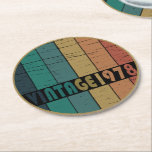 Born in 1978 vintage birthday  round paper coaster<br><div class="desc">You can add some originality to your wardrobe collection with this vintage retro sunset graphic design with awesome typography font lettering, a great gift for men, women, husbands, wives, girlfriend, and a boyfriend who will love this one-of-a-kind artwork. The best and most fun holiday present for your happy birthday party....</div>