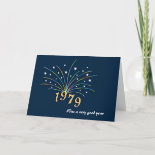Born in 1979 Birthday Greeting Card